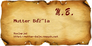 Mutter Béla névjegykártya